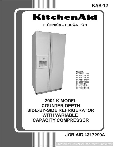Whirlpool Refrigerator KSBS25FKWH00 2001 K Model Counter Depth SxS Refrigerator with Variable Capacity Compressor Service Manual